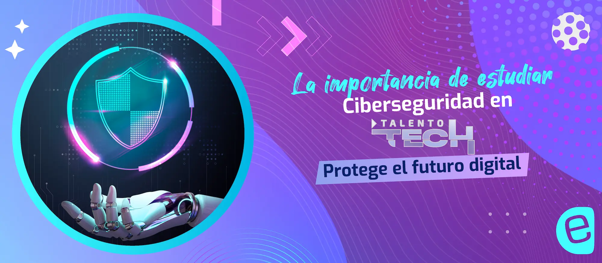 Estudiar Ciberseguridad en Talento Tech: protege el futuro digital